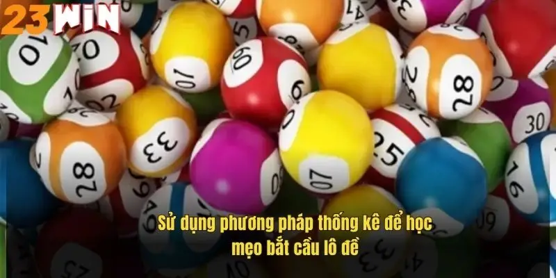 su-dung-phuong-phap-thong-ke-de-hoc-meo-bat-cau-lo-de